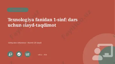 02237_texnologiya_fanidan_1_sinf_dars_uchun — PPTX