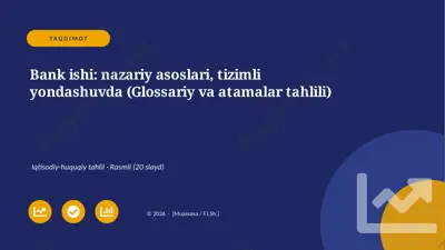 04154_bank_ishi_nazariy_asoslari_tizimli_yonda — PPTX