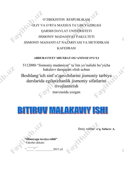 boshlang‘ich sinf o‘quvchilarini jismoniy tarbiya darslarida egiluvchanlik jismoniy sifatlarini rivojlantirish — DOC