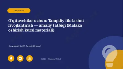 00034_oqituvchilar_uchun_tanqidiy_fikrlashni — PPTX