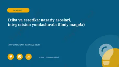 07390_etika_va_estetika_nazariy_asoslari_integ — PPTX