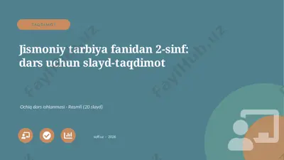 02278_jismoniy_tarbiya_fanidan_2_sinf_dars_uch — PPTX
