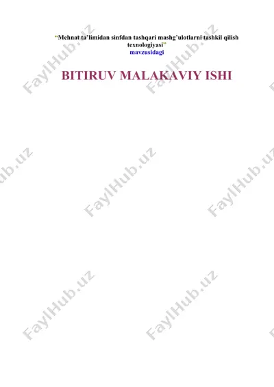 mehnat ta’limidan sinfdan tashqari mashg’ulotlarni tashkil qilish texnologiyasi — DOC