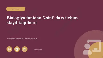 02192_biologiya_fanidan_5_sinf_dars_uchun_slay — PPTX