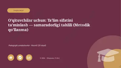 00232_oqituvchilar_uchun_talim_sifatini_taminl — PPTX