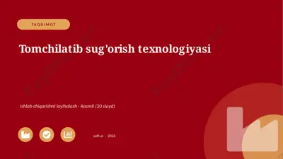 00405_tomchilatib_sugorish_texnologiyasi — PPTX