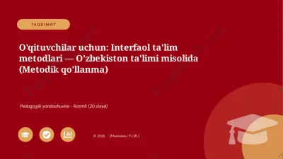 00015_oqituvchilar_uchun_interfaol_talim_metod — PPTX