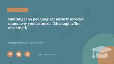 02918_maktabgacha_pedagogika_nazariy_asoslari_ — PPTX
