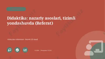 04707_didaktika_nazariy_asoslari_tizimli_yonda — PPTX