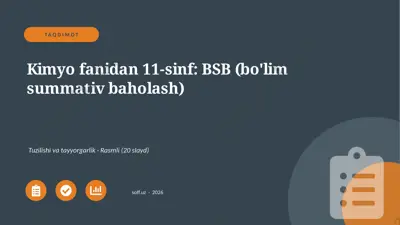 01739_kimyo_fanidan_11_sinf_bsb_bolim_summativ — PPTX