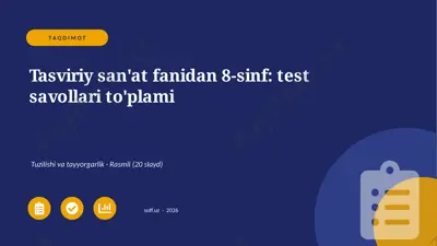01384_tasviriy_sanat_fanidan_8_sinf_test_savol — PPTX