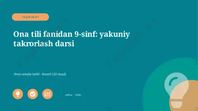 03591_ona_tili_fanidan_9_sinf_yakuniy_takrorla — PPTX