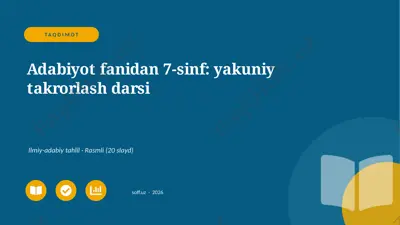 03600_adabiyot_fanidan_7_sinf_yakuniy_takrorla — PPTX