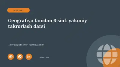 03649_geografiya_fanidan_6_sinf_yakuniy_takror — PPTX