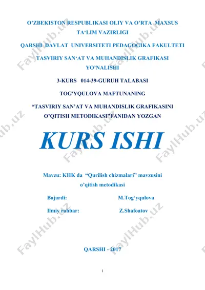 khk da “qurilish chizmalari” mavzusini o’qitish metodikasi — DOCX