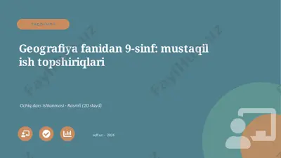 02398_geografiya_fanidan_9_sinf_mustaqil_ish — PPTX