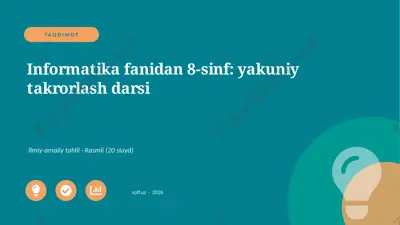 03681_informatika_fanidan_8_sinf_yakuniy_takro — PPTX