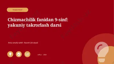 03715_chizmachilik_fanidan_9_sinf_yakuniy_takr — PPTX