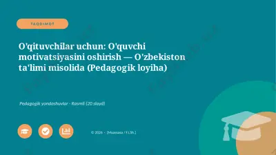 00191_oqituvchilar_uchun_oquvchi_motivatsiyasi — PPTX