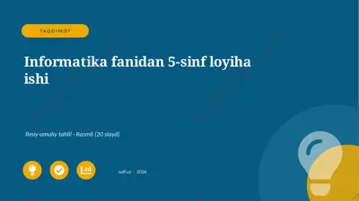 0310_v1_informatika_fanidan_5_sinf_loyiha_ — PPTX