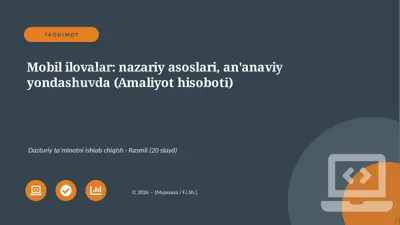 00869_mobil_ilovalar_nazariy_asoslari_ananaviy — PPTX
