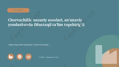 01578_chorvachilik_nazariy_asoslari_ananaviy — PPTX
