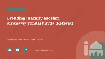 01907_brending_nazariy_asoslari_ananaviy_yonda — PPTX