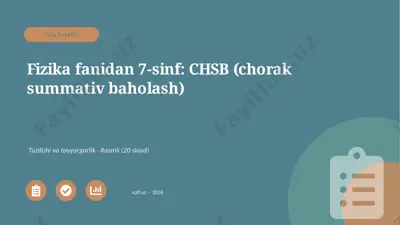 01938_fizika_fanidan_7_sinf_chsb_chorak_summat — PPTX
