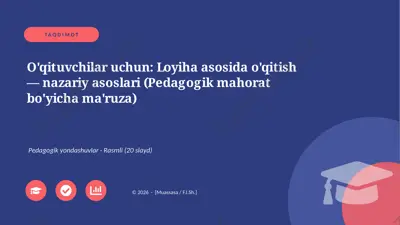 00053_oqituvchilar_uchun_loyiha_asosida_oqitis — PPTX