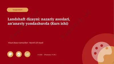 02085_landshaft_dizayni_nazariy_asoslari_anana — PPTX