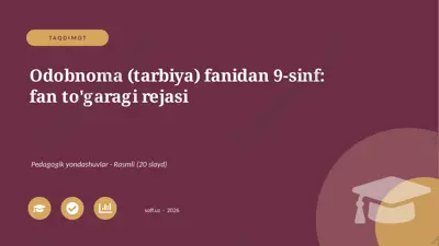 02652_odobnoma_tarbiya_fanidan_9_sinf_fan_toga — PPTX
