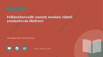 04967_folklorshunoslik_nazariy_asoslari_tiziml — PPTX