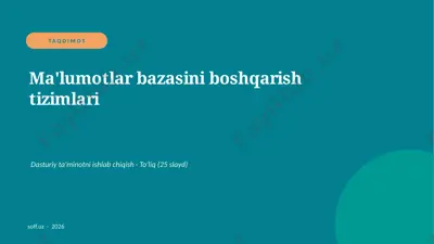 0396_v2_malumotlar_bazasini_boshqarish_tiz — PPTX
