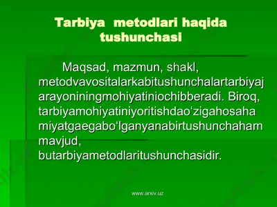 tarbiya metodlari haqida tushunchasi — PPT