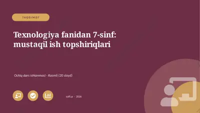 02452_texnologiya_fanidan_7_sinf_mustaqil_ish — PPTX