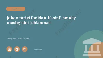 03228_jahon_tarixi_fanidan_10_sinf_amaliy_mash — PPTX