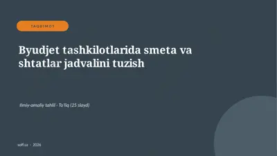 0354_v2_byudjet_tashkilotlarida_smeta_va_s — PPTX