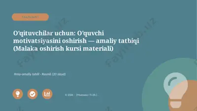00178_oqituvchilar_uchun_oquvchi_motivatsiyasi — PPTX
