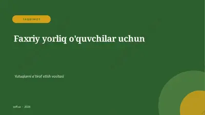 07_faxriy_yorliq_oquvchilar_uchun — PPTX