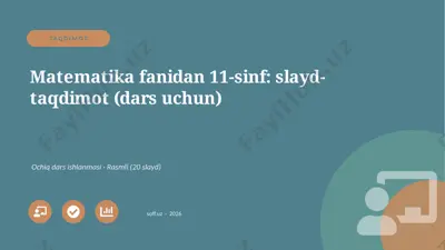 00918_matematika_fanidan_11_sinf_slayd_taqdimo — PPTX