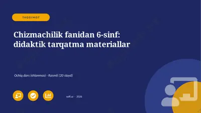 0874_v1_chizmachilik_fanidan_6_sinf_didakt — PPTX