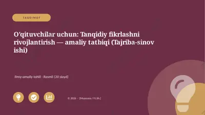 00042_oqituvchilar_uchun_tanqidiy_fikrlashni — PPTX