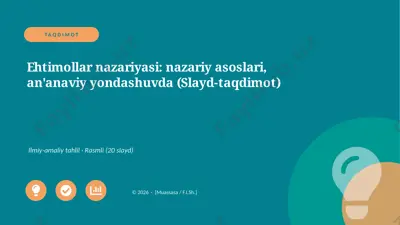 01671_ehtimollar_nazariyasi_nazariy_asoslari_a — PPTX