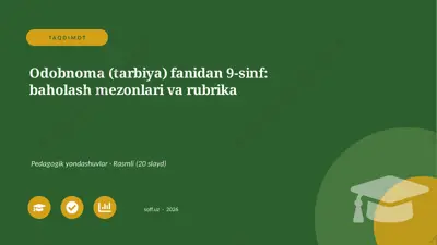 03906_odobnoma_tarbiya_fanidan_9_sinf_baholash — PPTX