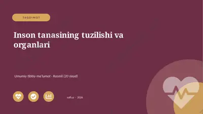 00472_inson_tanasining_tuzilishi_va_organlari — PPTX