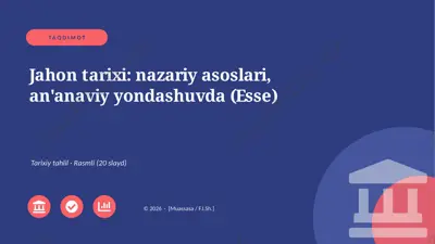 01783_jahon_tarixi_nazariy_asoslari_ananaviy — PPTX