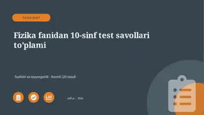 0269_v1_fizika_fanidan_10_sinf_test_savoll — PPTX