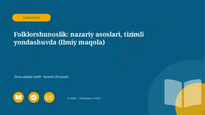04970_folklorshunoslik_nazariy_asoslari_tiziml — PPTX