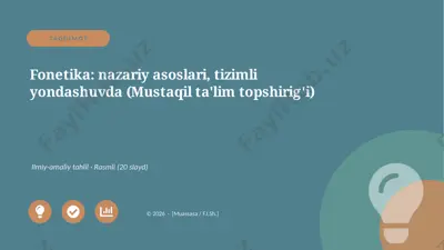 04908_fonetika_nazariy_asoslari_tizimli_yondas — PPTX