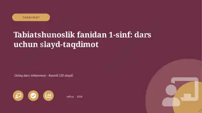 02222_tabiatshunoslik_fanidan_1_sinf_dars_uchu — PPTX